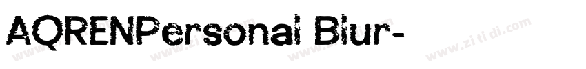 AQRENPersonal Blur字体转换